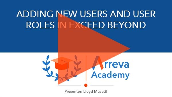 Adding New Users and User Roles in Exceed Beyond