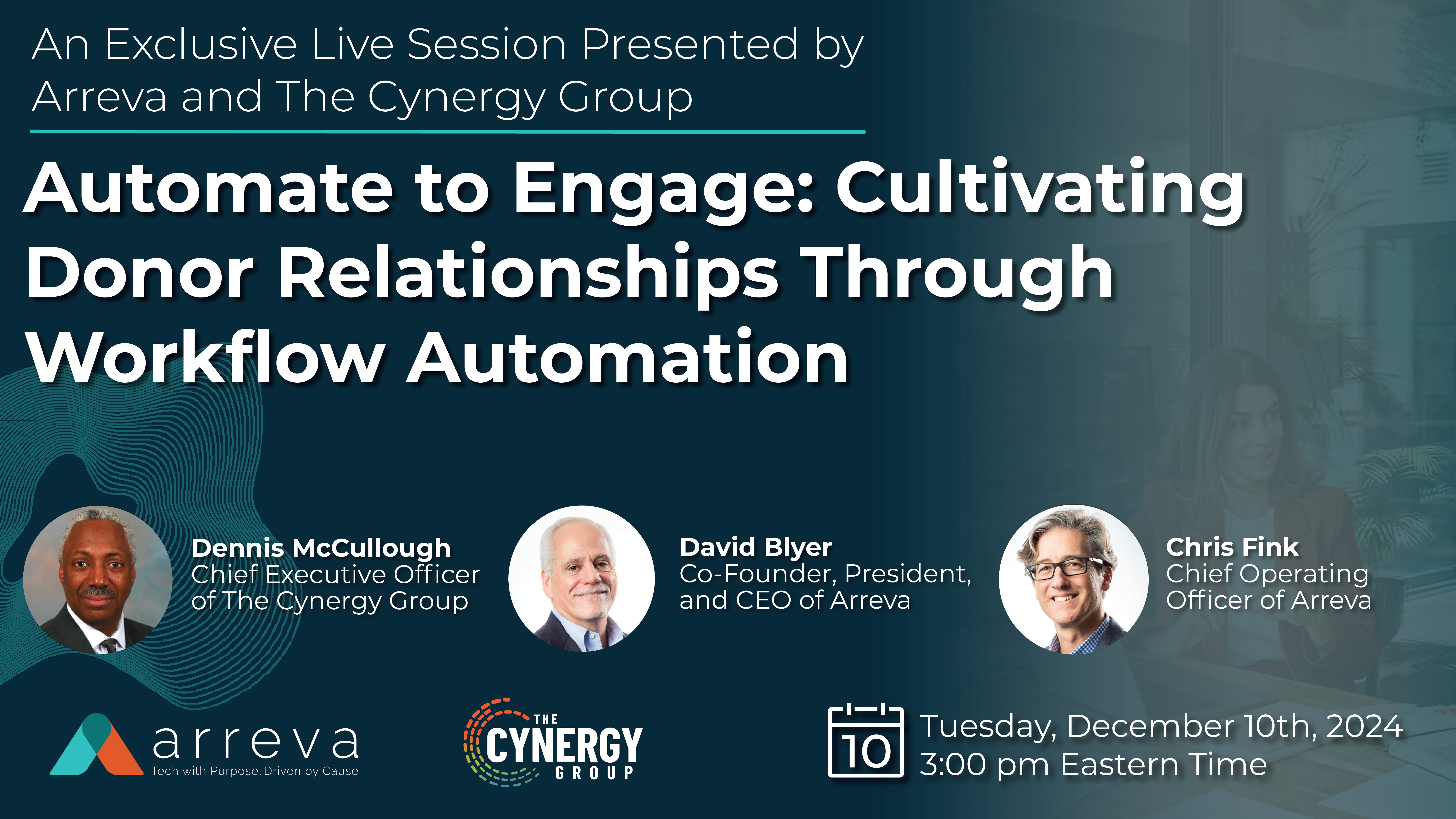 December 2024 V2 - The Cynergy Group - Automate to Engage - Cultivating Donor Relationships Through Workflow Automation_Landing Page