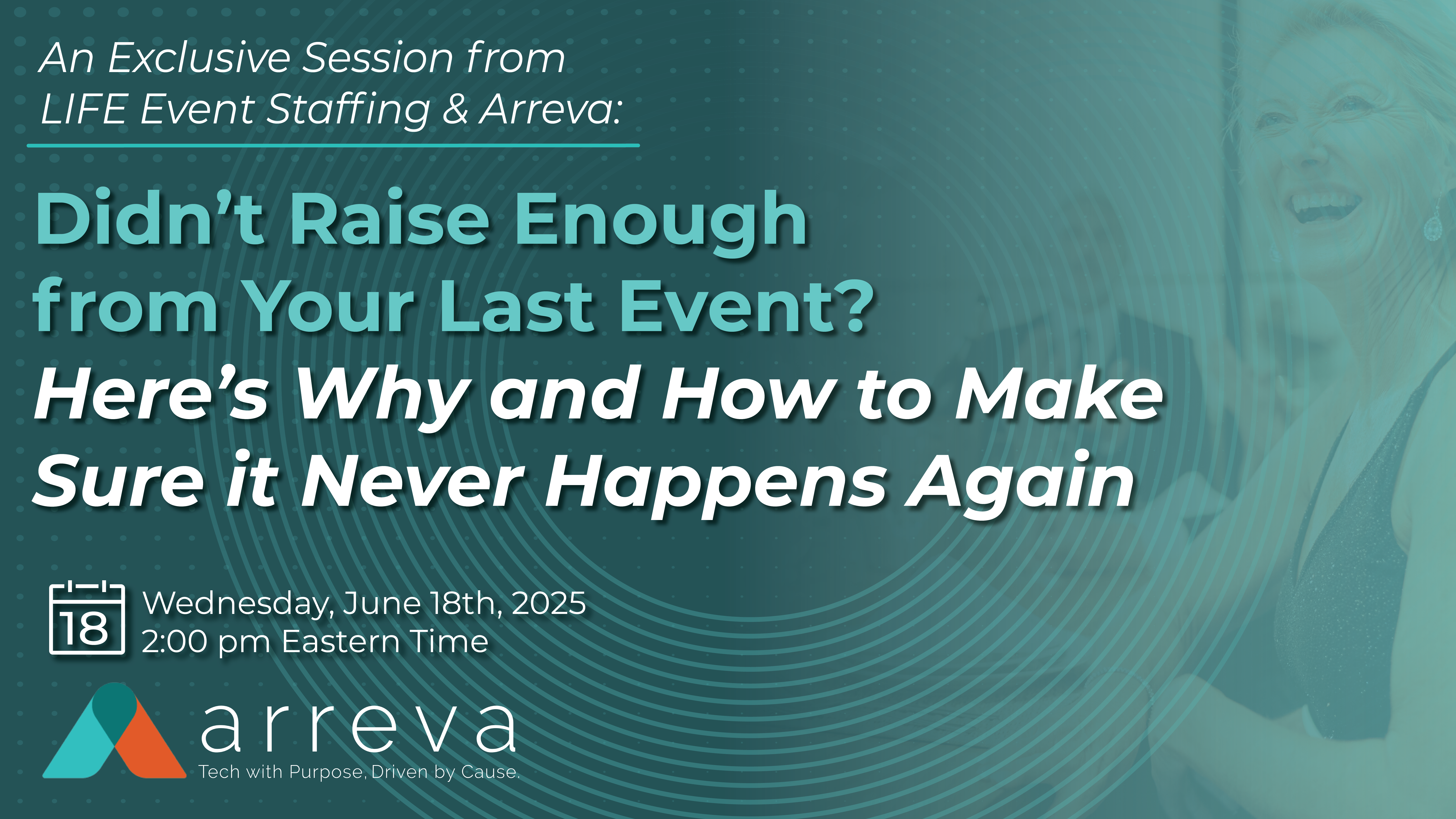 June 2025 - LIFE Event Staffing and Arreva Webinar_Landing Page